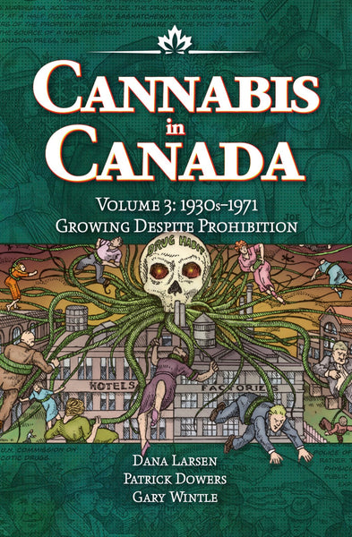 Cannabis in Canada #3 (260 Copies)
