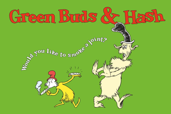 Green Buds and Hash "Would you like to smoke a joint?" Poster